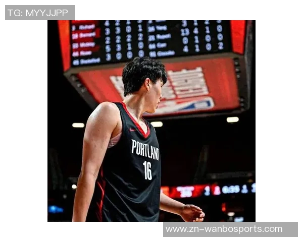 开拓者可考虑杨瀚森与克林根双塔组合提升球队统治力的有效策略 开拓者可考虑杨瀚森与克林根双塔组合提升球队统治力的有效策略