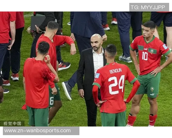 摩洛哥国家队主帅雷格拉吉辞职国奥教练将接任执教